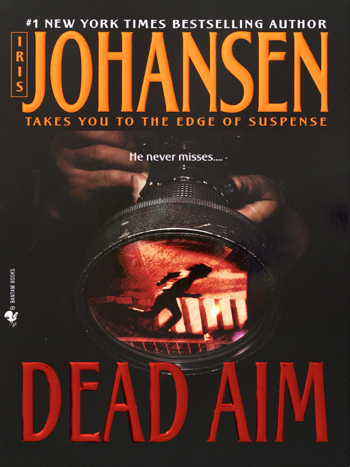 Title details for Dead Aim by Iris Johansen - Wait list